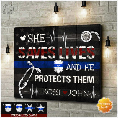 She Saves Lives And He Protects Them Personalized Wall Art Canvas 3 344c5ce9 5018 11eb aaf4 0242ac120002 cv ngang new optimized