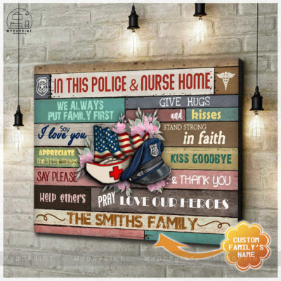In This Police & Nurse Home Personalized Wall Art Canvas 4 65c64b70 54c5 11eb a705 0242ac120002 cv ngang new optimized201