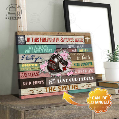 In This Firefighter & Nurse Home Personalized Wall Art Canvas 4 82a602b2 571f 11eb a705 0242ac120002 cv ngang 23x27 optimized
