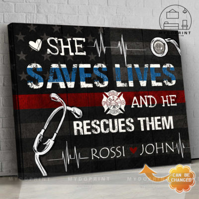 She Saves Lives And He Rescues Them Personalized Wall Art Canvas 1 219ffac4 596e 11eb a705 0242ac120002 new optimized