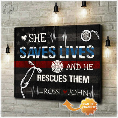 She Saves Lives And He Rescues Them Personalized Wall Art Canvas 3 265a63d2 596e 11eb a705 0242ac120002 cv ngang new optimized