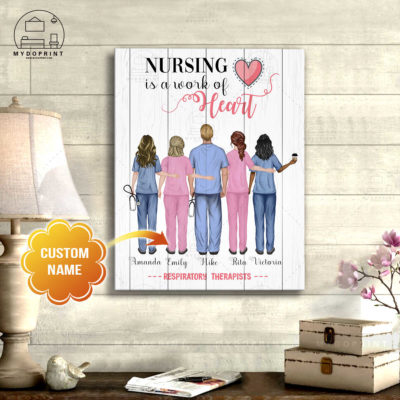 Nursing Is A Work Of Heart Respiratory Therapists Personalized Wall Art Canvas 5 c437e0c2 5d5b 11eb a705 0242ac120002 canvas doc 16x20 optimized
