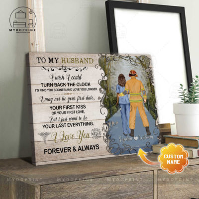To My Husband Firefighter & Nurse Personalized Wall Art Canvas 5 c26c6110 609c 11eb a705 0242ac120002 cv ngang 23x27 optimized