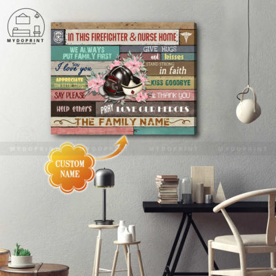 In This Firefighter & Nurse Home Personalized Wall Art Canvas 2 cv ngang 19x23 optimized
