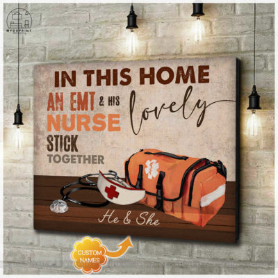 In This Home An EMT & His Lovely Nurse Stick Together Personalized Wall Art Canvas 3 d30ccf9b 80ad 11eb ba90 0242ac120002 cv ngang new optimized
