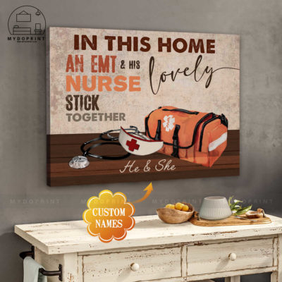 In This Home An EMT & His Lovely Nurse Stick Together Personalized Wall Art Canvas 4 d2ce6e31 80ad 11eb ba90 0242ac120002 cv ngang 27x33 optimized