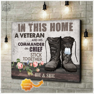 In This Home A Veteran & His Lovely Wife Stick Together Personalized Wall Art Canvas 5 caa2954f 80c5 11eb ba90 0242ac120002 cv ngang new optimized