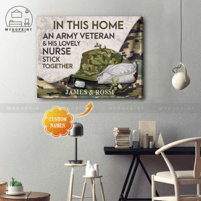 In This Home An Army Veteran & His Lovely Nurse Stick Together Personalized Wall Art Canvas 2 8127bc5d 86f8 11eb 977d 0242ac120002 cv ngang 19x23 optimized