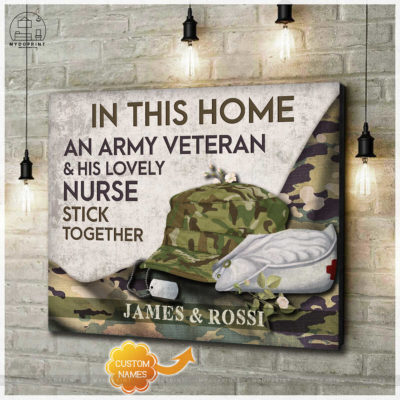 In This Home An Army Veteran & His Lovely Nurse Stick Together Personalized Wall Art Canvas 3 8152c493 86f8 11eb 977d 0242ac120002 cv ngang new optimized