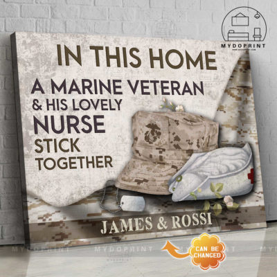 In This Home A Marine Veteran & His Lovely Nurse Stick Together Personalized Wall Art Canvas 1 ecfb3f1f 870c 11eb 977d 0242ac120002 new optimized