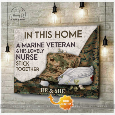 In This Home A Marine Veteran And His Lovely Nurse Stick Together Personalized Wall Art Canvas 1 d3cf5d3f 8ae2 11eb 977d 0242ac120002 cv ngang new optimized
