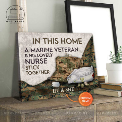 In This Home A Marine Veteran And His Lovely Nurse Stick Together Personalized Wall Art Canvas 4 e4792d23 8ae2 11eb 977d 0242ac120002 canvashorizontal20x24 optimized