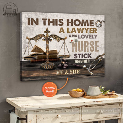 In This Home A Lawyer And His Lovely Nurse Stick Together Personalized Wall Art Canvas 2 b7394911 8aff 11eb 977d 0242ac120002 canvashorizontal24x30 optimized