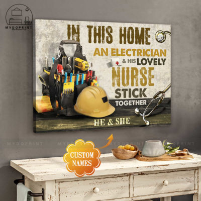 In This Home An Electrician & His Lovely Nurse Stick Together Personalized Wall Art Canvas 4 132e73a2 8c58 11eb 977d 0242ac120002 cv ngang 27x33 optimized