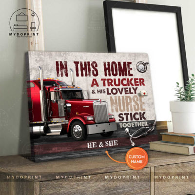 In This Home A Trucker His Lovely Nurse Stick Together Personalized Wall Art Canvas Version Red Truck 3 8fe045ef 8c59 11eb 977d 0242ac120002 canvashorizontal20x24 optimized