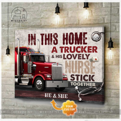 In This Home A Trucker His Lovely Nurse Stick Together Personalized Wall Art Canvas Version Red Truck 5 96f10484 8c59 11eb 977d 0242ac120002 cv ngang new optimized