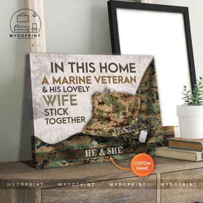 In This Home A Marine Veteran & His Lovely Wife Stick Together Personalized Wall Art Canvas 4 6e0a8a92 8d3f 11eb 977d 0242ac120002 canvashorizontal20x24 optimized