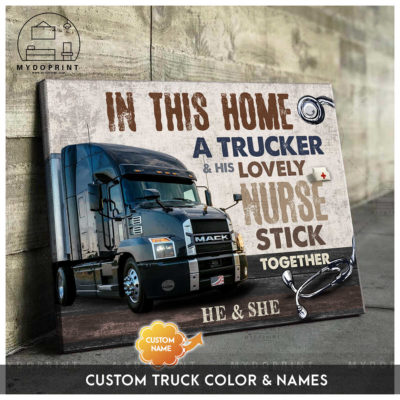 In This Home A Trucker & His Lovely Nurse Stick Together Personalized Wall Art Canvas 7 mockup ngang moi optimized 1