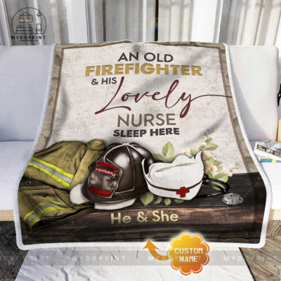 An Old Firefighter & His Lovely Nurse Sleep Here Personalized Fleece Blanket 1 c33cfa25 9063 11eb 9ea8 0242ac120002 blanket phong khach optimized
