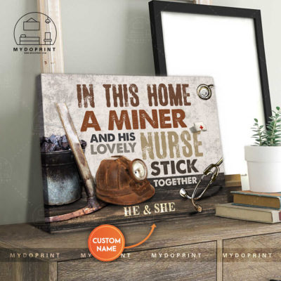 In This Home A Miner & His Lovely Nurse Stick Together Personalized Wall Art Canvas 2 e933fa1f 907b 11eb 9ea8 0242ac120002 canvashorizontal20x24 optimized