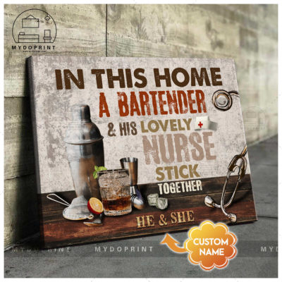 In This Home A Bartender & His Lovely Nurse Stick Together Personalized Wall Art Canvas 1 4a935061 91d6 11eb 9ea8 0242ac120002 mockup ngang moi optimized