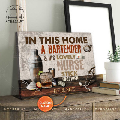 In This Home A Bartender & His Lovely Nurse Stick Together Personalized Wall Art Canvas 2 4f0f36f9 91d6 11eb 9ea8 0242ac120002 canvashorizontal20x24 optimized