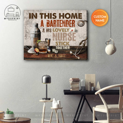 In This Home A Bartender & His Lovely Nurse Stick Together Personalized Wall Art Canvas 5 5f055b8d 91d6 11eb 9ea8 0242ac120002 canvashorizontal16x20 optimized
