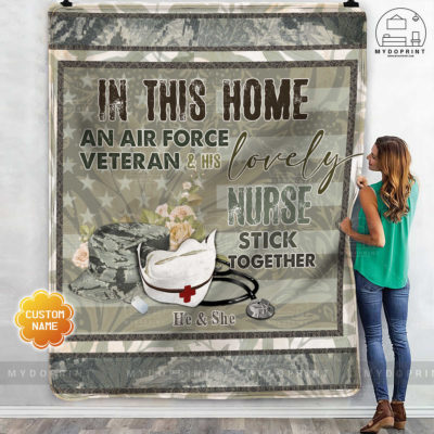 In This Home An Air Force Veteran & His Lovely Nurse Stick Together Personalized Fleece Blanket 3 0db20b3f 96a6 11eb b217 0242ac120002 mokup ao xanh optimized