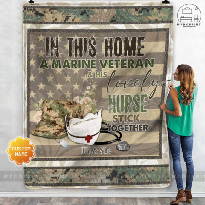 In This Home A Marine Veteran & His Lovely Nurse Stick Together Personalized Fleece Blanket 3 43a93fd3 96a6 11eb b217 0242ac120002 mokup ao xanh optimized