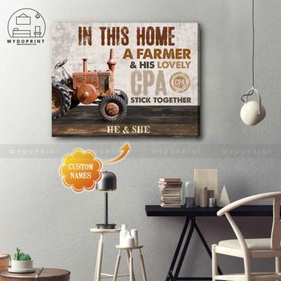 In This Home A Farmer & His Lovely CPA Stick Together Personalized Wall Art Canvas 3 42e3d8fa 9776 11eb b217 0242ac120002 cv ngang 19x23 optimized