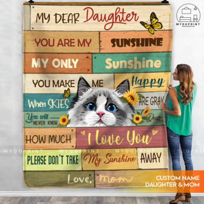 My Dear Daughter Ragdoll Cat & Sunflower Personalized Fleece Blanket 3 9a67ea37 9845 11eb b217 0242ac120002 mokup ao xanh optimized