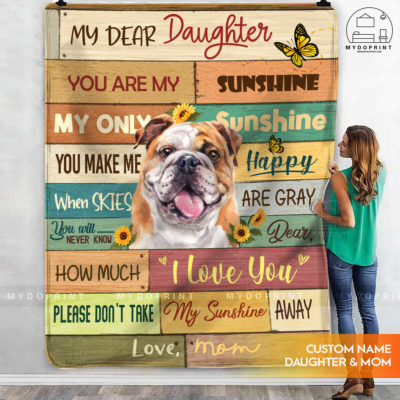 My Dear Daughter Bulldog & Sunflower Personalized Fleece Blanket 3 096d922c 990f 11eb b217 0242ac120002 mokup ao xanh optimized