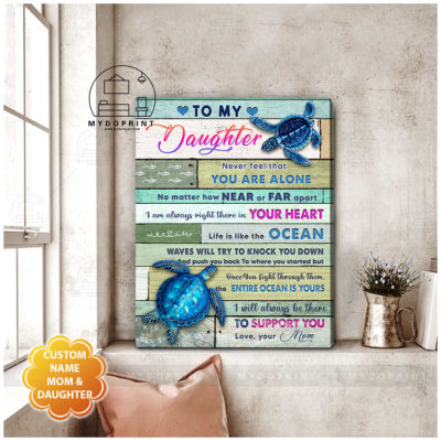 To My Daughter Life Is Like An Ocean Personalized Wall Art Canvas 2 dd47035a 9c31 11eb a3d7 0242ac120002 canvas doc 24x30 optimized