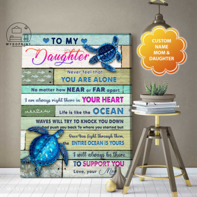 To My Daughter Life Is Like An Ocean Personalized Wall Art Canvas 3 dd729be7 9c31 11eb a3d7 0242ac120002 canvas doc 30x40 optimized