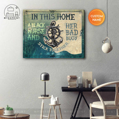 In This Home A Black Nurse & Her Bad Bouy Stick Together Personalized Wall Art Canvas 4 c3530f05 9c35 11eb a3d7 0242ac120002 canvashorizontal16x20 optimized