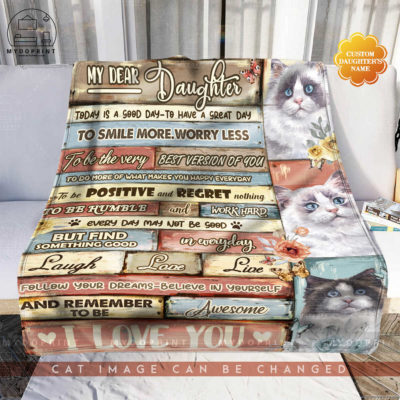 To My Daughter Today Is A Goodday Ragdoll Personalized Fleece Blanket 2 580cb6d0 9d14 11eb 81ee 0242ac120002 blanket phong khach recovered optimized
