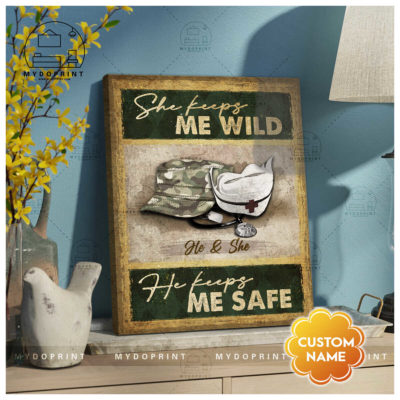 He Keeps Me Safe, She Keeps Me Wild Army Veteran & Nurse's Cap Personalized Wall Art Canvas 3 2a095a04 9d17 11eb 81ee 0242ac120002 canvas doc20x24 optimized