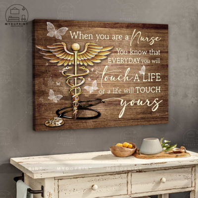 Everyday You Will Touch Life Or A Life Will Touch Yours Nurse Wall Art Canvas 3 8187cd59 9dd9 11eb 80ef 0242ac120002 canvashorizontal24x30 optimized