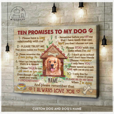 10 Promises To My Dog Ver2 Custom Dog And Dog's Name Wall Art Canvas 6 c54fc7d0 a0ff 11eb bc06 0242ac120002 cv ngang new optimized