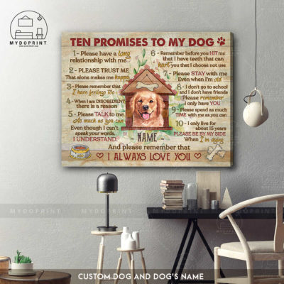 10 Promises To My Dog Ver2 Custom Dog And Dog's Name Wall Art Canvas 7 c8abfc82 a0ff 11eb bc06 0242ac120002 canvashorizontal16x20 optimized