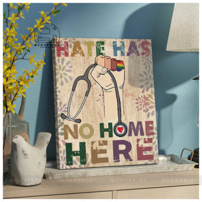 Hate Has No Home Here Nurse Wall Art Canvas 4 69bb34a8 a3f2 11eb bdd8 0242ac120002 canvas doc20x24 optimized