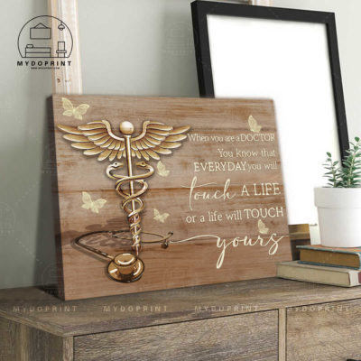 Everyday You Will Touch Life Or A Life Will Touch Yours Doctor Wall Art Canvas 2 d065363c a67e 11eb 93c2 0242ac120002 canvashorizontal20x24 optimized