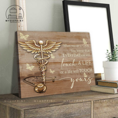Everyday You Will Touch Life Or A Life Will Touch Yours Ver2 CNA Wall Art Canvas 3 f8dbe606 a8c0 11eb 9faa 0242ac120002 canvashorizontal20x24 optimized