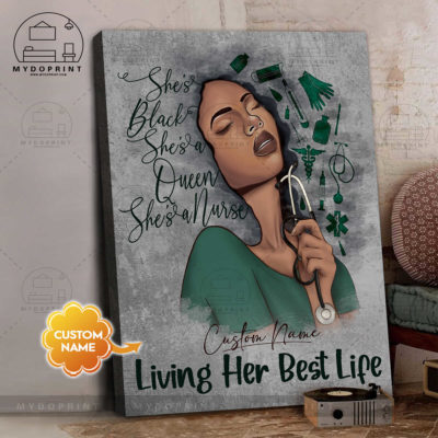 She's Living Her Best Life Black Nurse Art Personalized Wall Art Canvas 3 703636a3 b17a 11eb 8a98 0242ac120002 cv doc 3 optimized