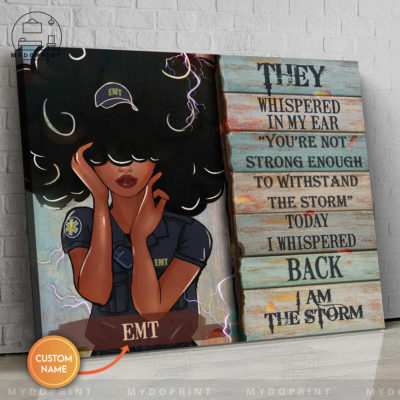 I Am Storm EMT Girl Personalized Wall Art Canvas 2 6dcba32f be0d 11eb 8fcb 0242ac120002 new 1 optimized