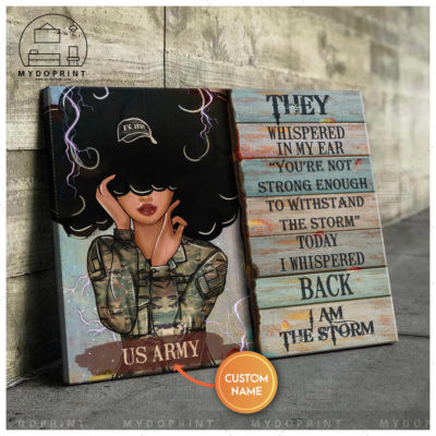 I Am Storm Female Army Veteran Personalized Wall Art Canvas 5 497cbc66 beca 11eb 8fcb 0242ac120002 mockup ngang moi optimized