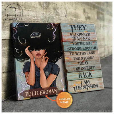 I Am Storm Policewoman Personalized Wall Art Canvas 2 4b673860 bede 11eb 8fcb 0242ac120002 mockup ngang moi optimized