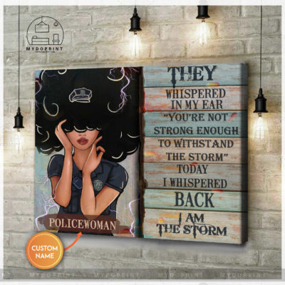 I Am Storm Policewoman Personalized Wall Art Canvas 3 4def9615 bede 11eb 8fcb 0242ac120002 cv ngang new optimized