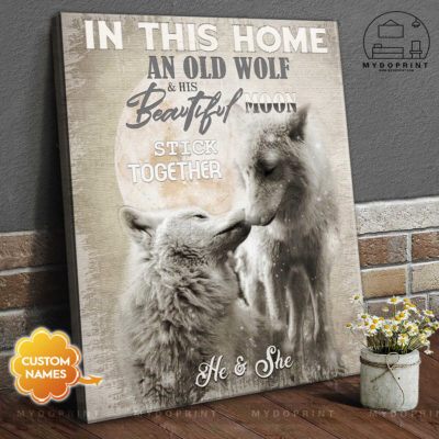 In This Home An Old Wolf & His Moon Stick Together Personalized Wall Art Canvas 1 8186bb26 c39f 11eb 92ae 0242ac120002 canvas doc new optimized