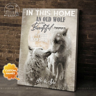 In This Home An Old Wolf & His Moon Stick Together Personalized Wall Art Canvas 4 8c4f550f c39f 11eb 92ae 0242ac120002 cv doc 1 optimized